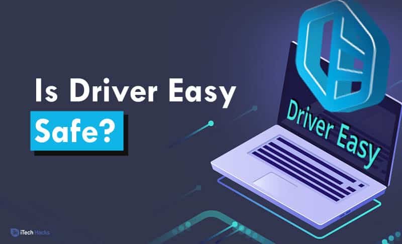 Is Driver Easy Safe? Pros, Cons & Downloading Speed 2020 Is Driver Easy Safe? Pros, Cons & Downloading Speed 2020