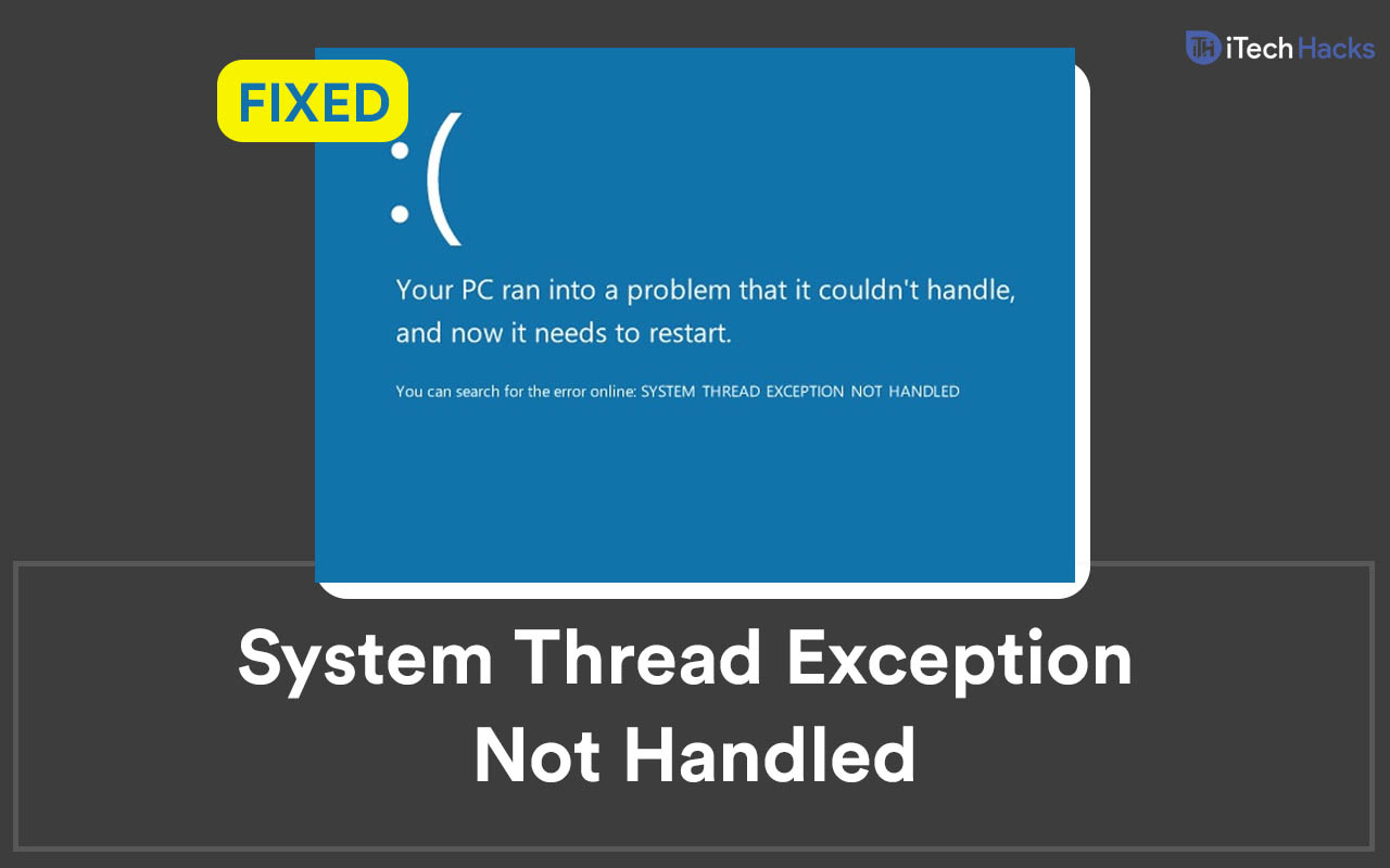 Interrupt exception not handled windows 10 что делать и как исправить