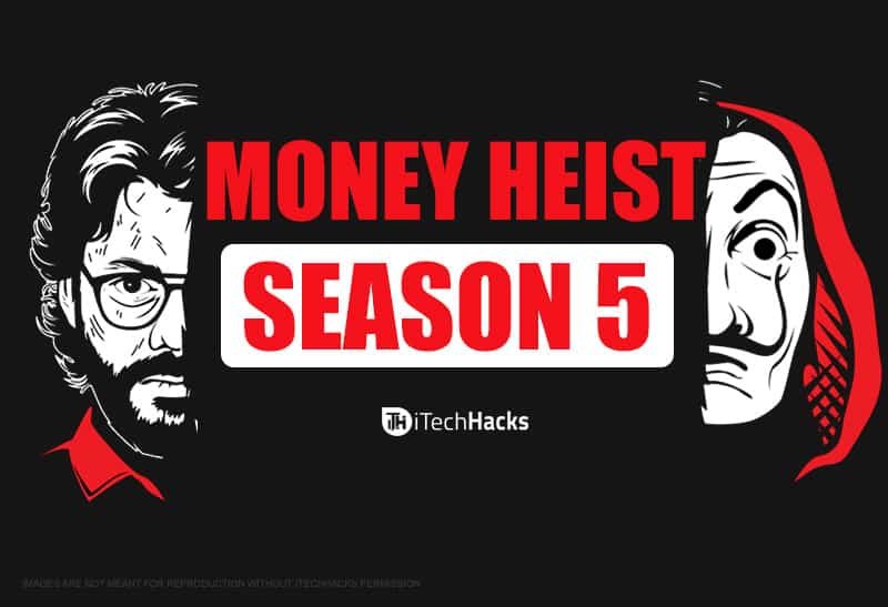 Money Heist Part 5: Download, Release Date, Latest Updates (2021) Money Heist Part 5: Download, Release Date, Latest Updates (2021)
